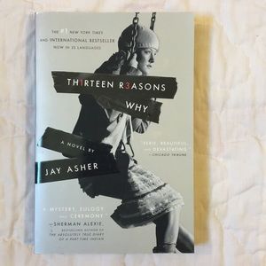 Thirteen Reasons Why by Jay Asher